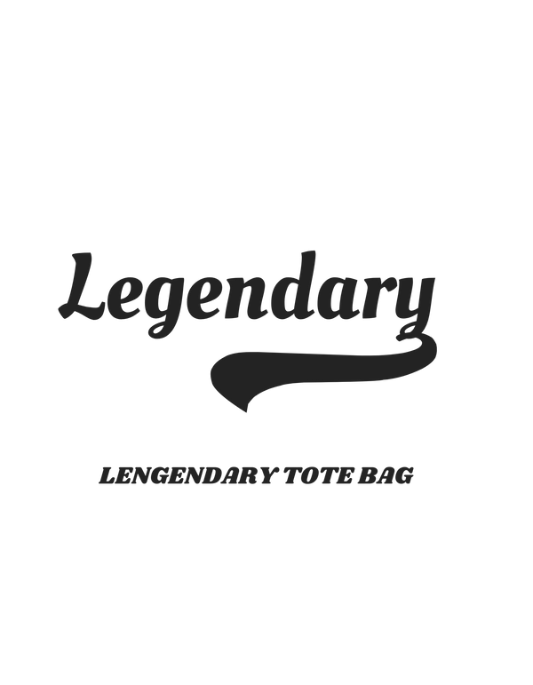 Legendary Tote